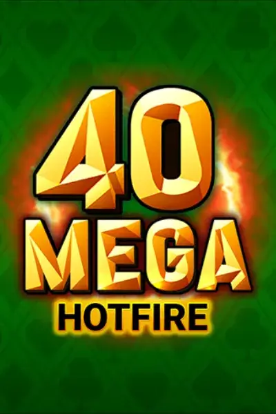Slot 40 Mega Hotfire valida per il wagering del bonus Dolly Casino